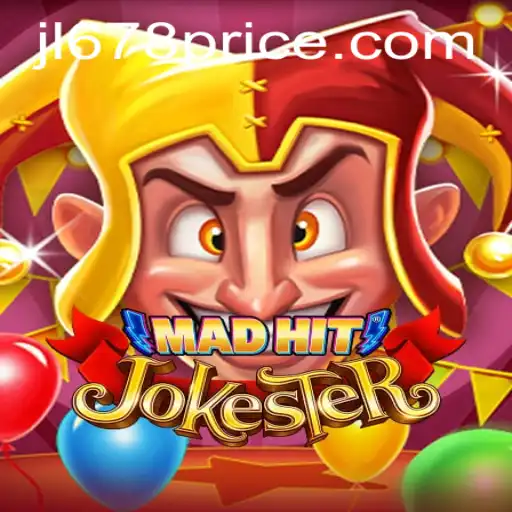 MadHitJokester: A Thrilling New Experience in Gaming